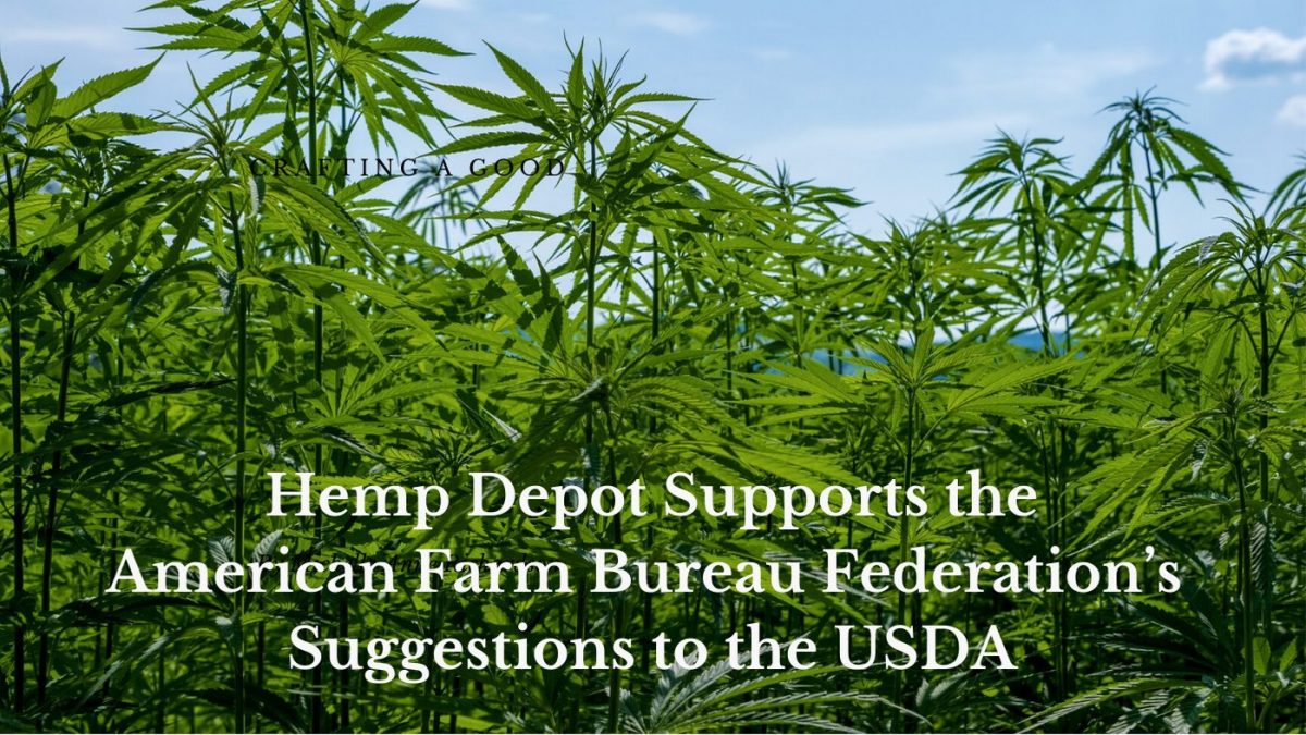 hemp depot supports american farm bureau