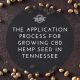 the application process for growing cbd hemp seed in tennessee