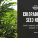 colorado hemp seed news company buys facility